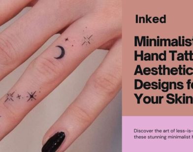 Hand Tattoos: A Guide To Expressive Ink